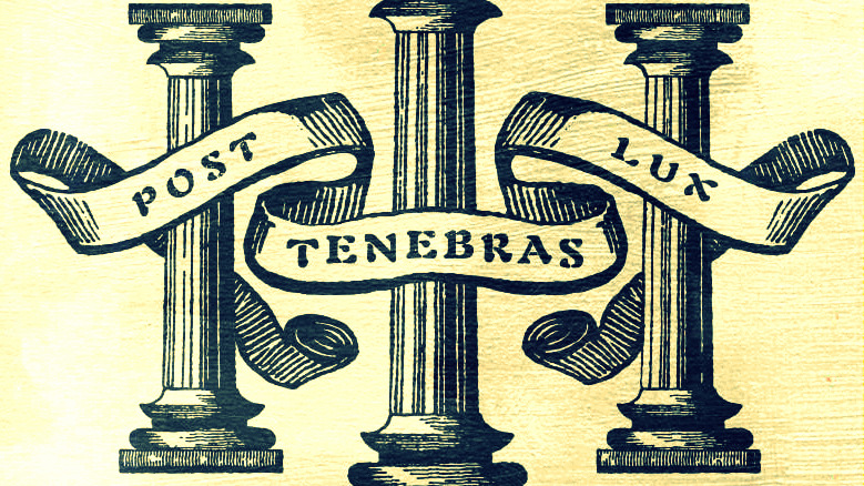 Post Tenebras Lux