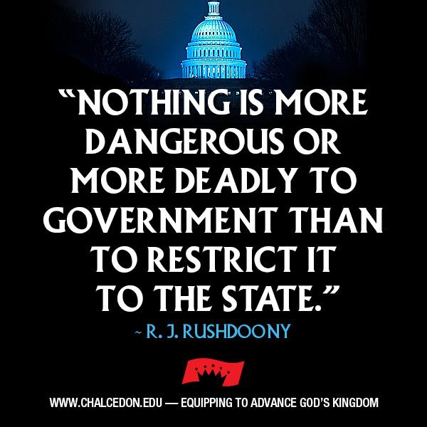 Don't Restrict Government to the State !